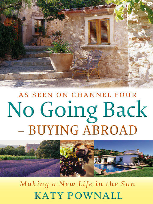 Title details for No Going Back - Buying Abroad by Katy Pownall - Available